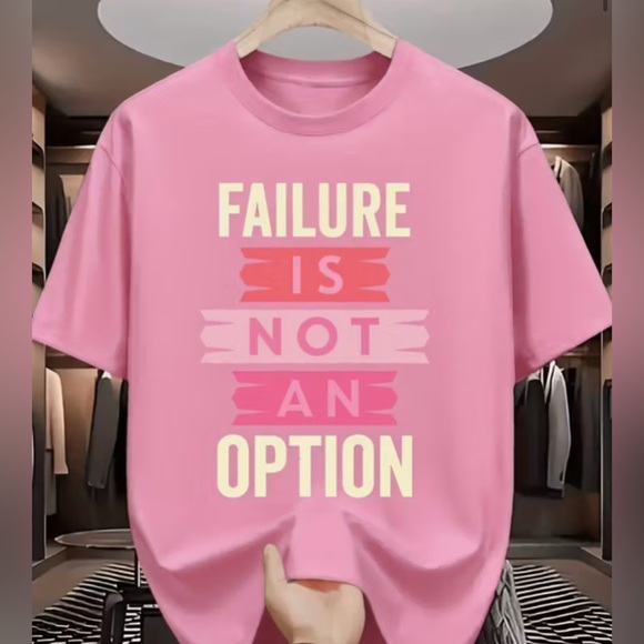 “Failure Is Not An Option” Pink Graphic Tee- Size Medium - Picture 1 of 1